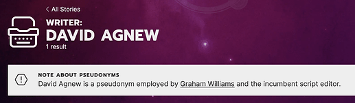 The image shows a webpage section with the title "WRITER: DAVID AGNEW" and a note stating that David Agnew is a pseudonym used by Graham Williams and the incumbent script editor, all set against a purple background. (Captioned by AI)